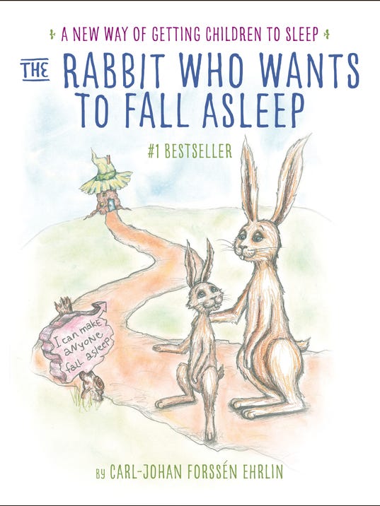 The Rabbit Who Wants To Fall Asleep A New Way Of Getting Children To
Sleep