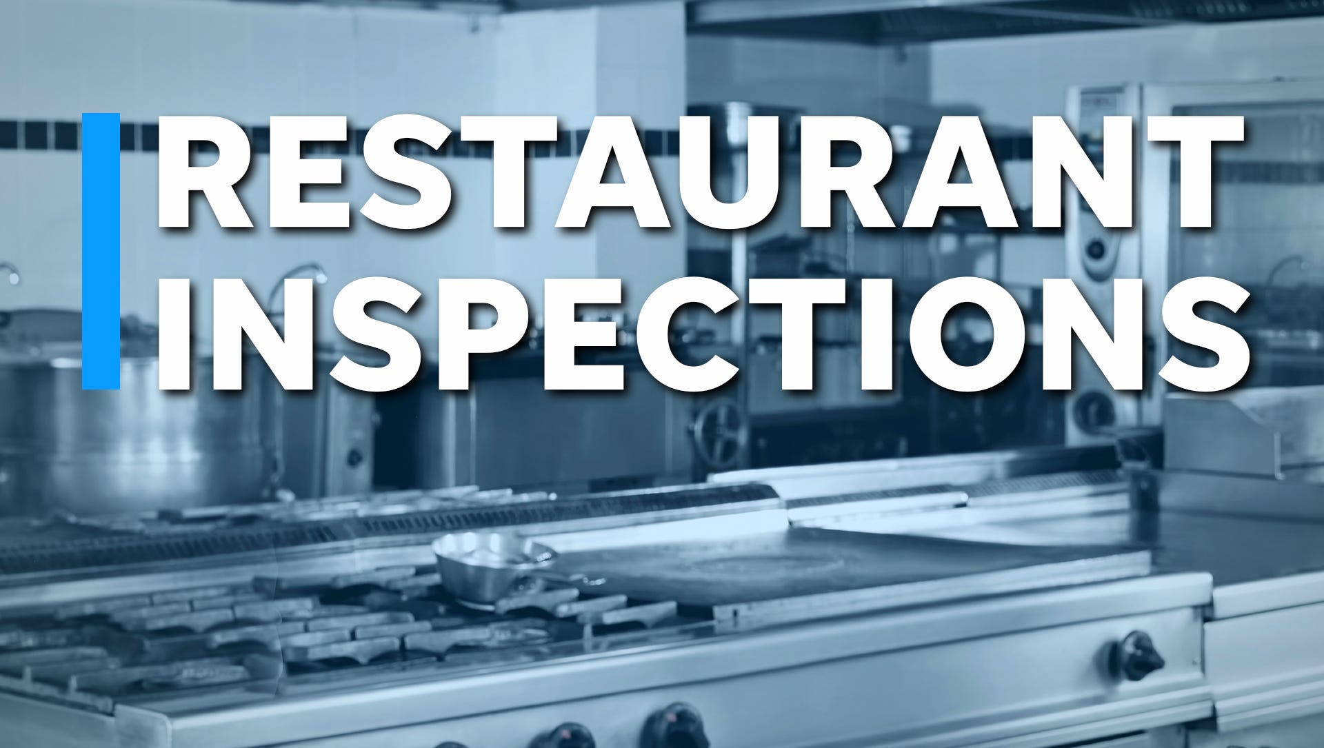 Adams County Inspections: See Which Restaurants Passed