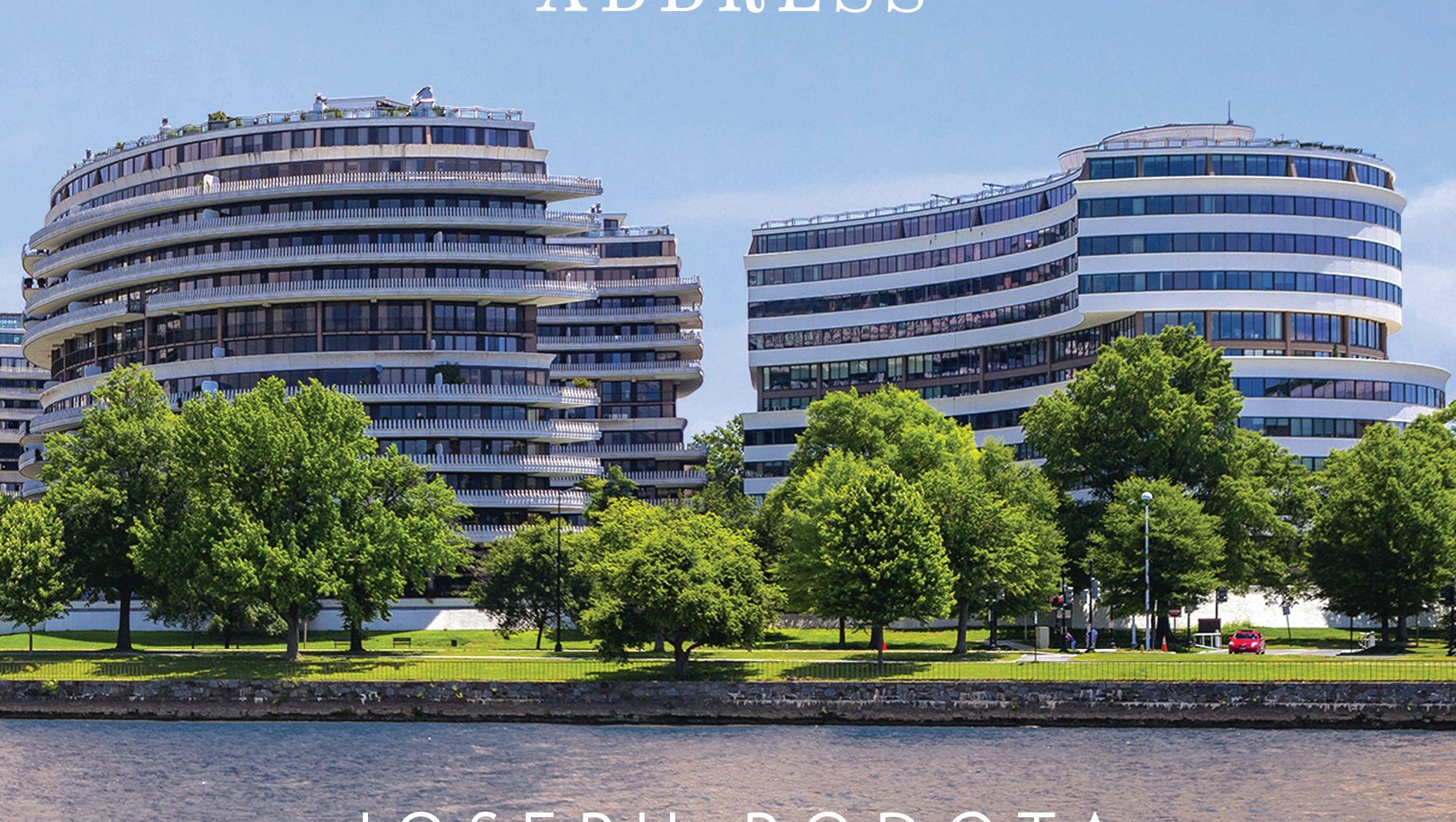 Life Inside The Watergate Complex Home Of Scandal 