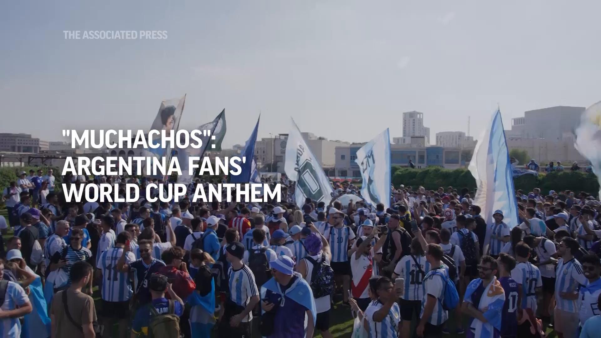 The History Behind Argentina's Unofficial Anthem for the 2022