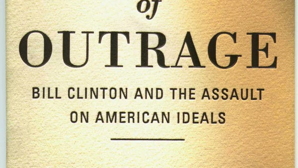 The Death of Outrage: Bill Clinton and The...