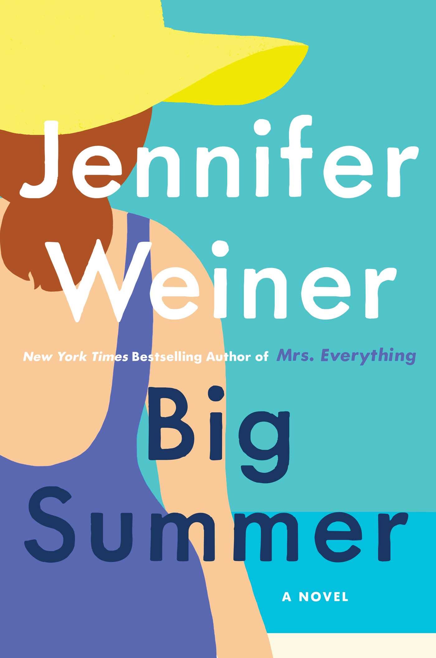 Review Jennifer Weiner S Big Summer Is The Perfect Quarantine Read