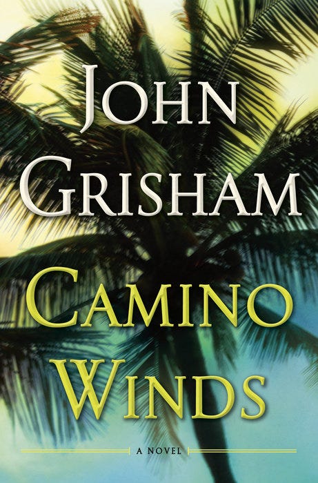 camino winds by john grisham