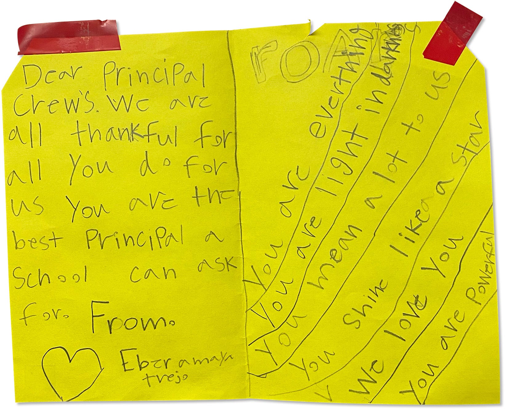 A student's handmade card for Cora Kelly Principal Jasibi Crews expresses gratitude for her hard work. "You are the best principal a school can ask for."