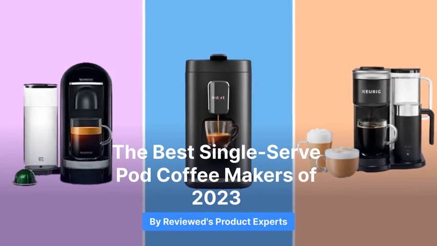 Best Pod Coffee Maker in 2023: Convenience Above All